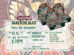 Darkwing Blast OTS Early Release Tournament - Wednesday Oct 19th @ 6:30 pm